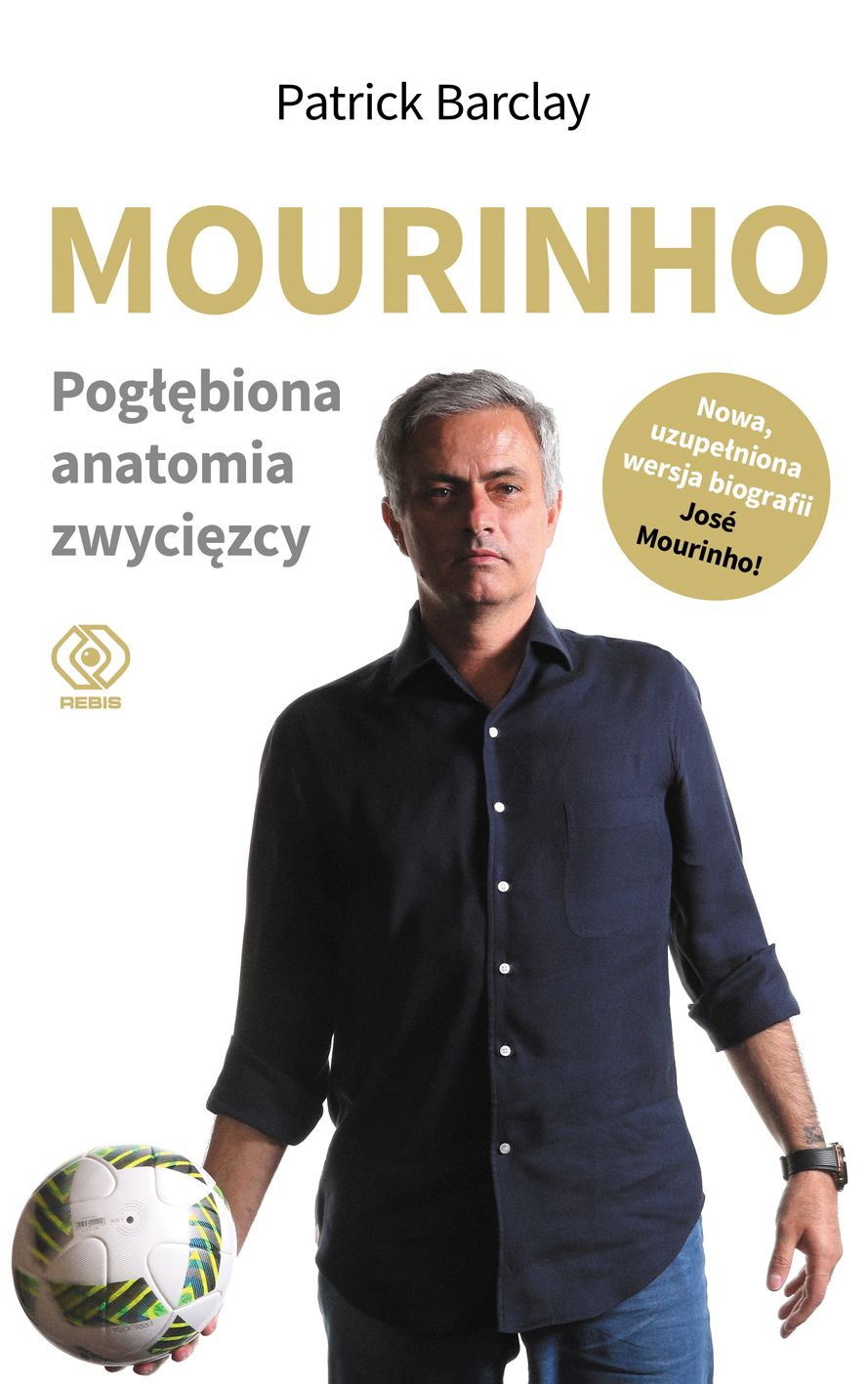  "José Mourinho. Pogłębiona anatomia zwycięzcy", Patrick Barcaly,